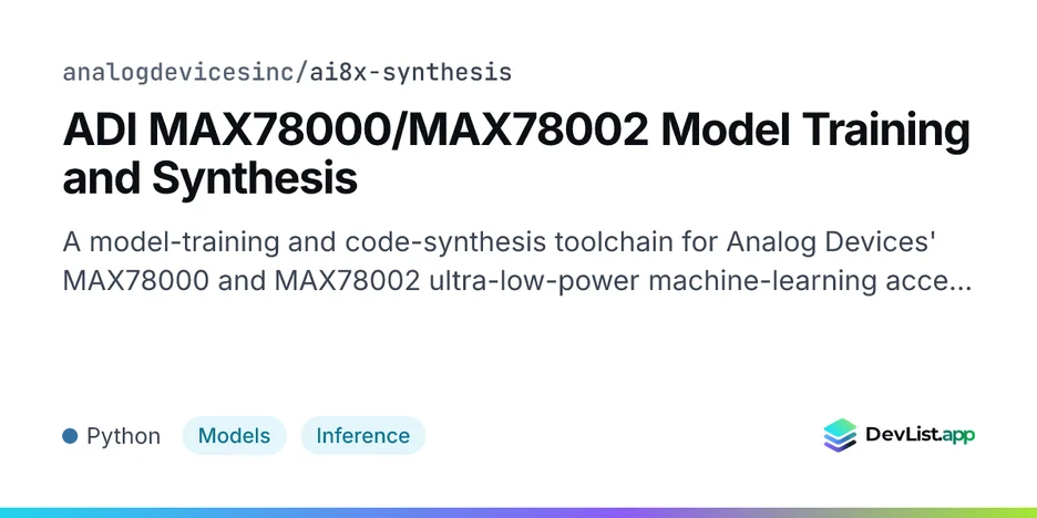 ADI MAX78000/MAX78002 Model Training and Synthesis