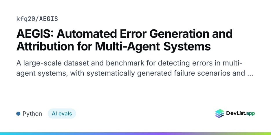 AEGIS: Automated Error Generation and Attribution for Multi-Agent Systems