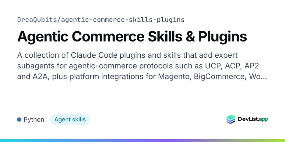 Agentic Commerce Skills & Plugins