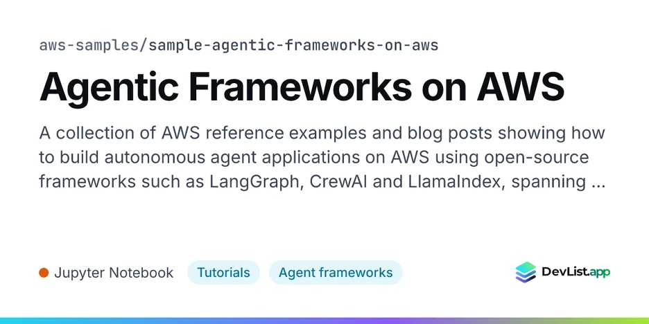 Agentic Frameworks on AWS