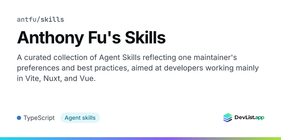 Anthony Fu's Skills