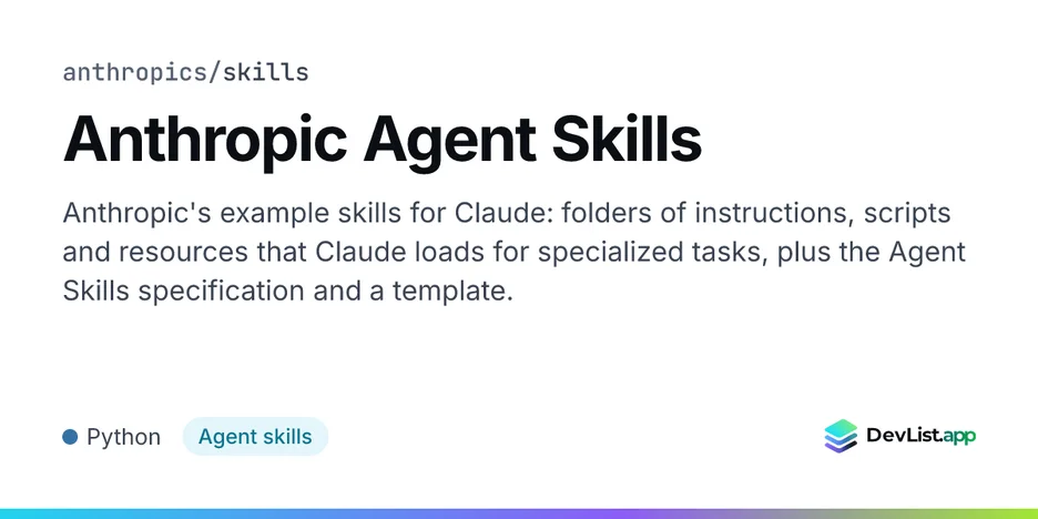 Anthropic Agent Skills