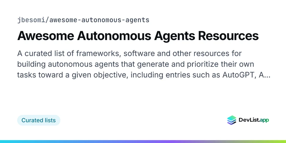 Awesome Autonomous Agents Resources