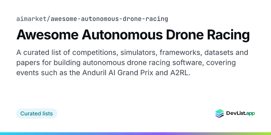 Awesome Autonomous Drone Racing