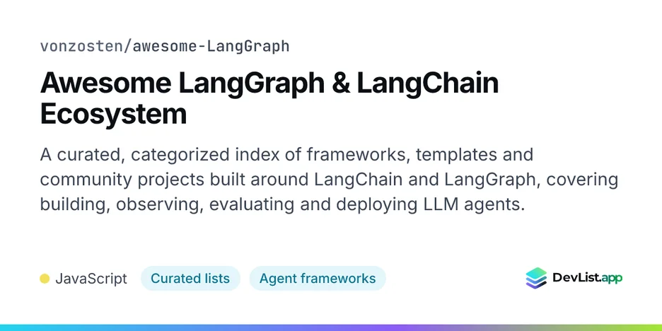 Awesome LangGraph & LangChain Ecosystem