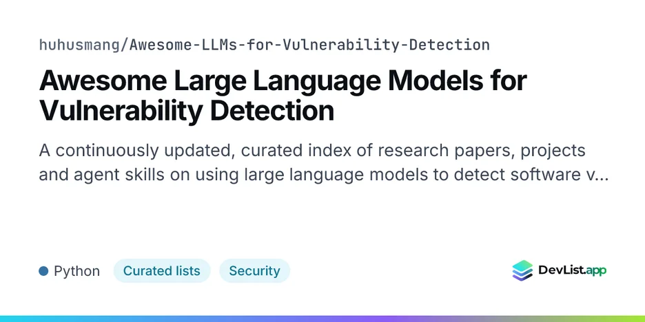 Awesome Large Language Models for Vulnerability Detection