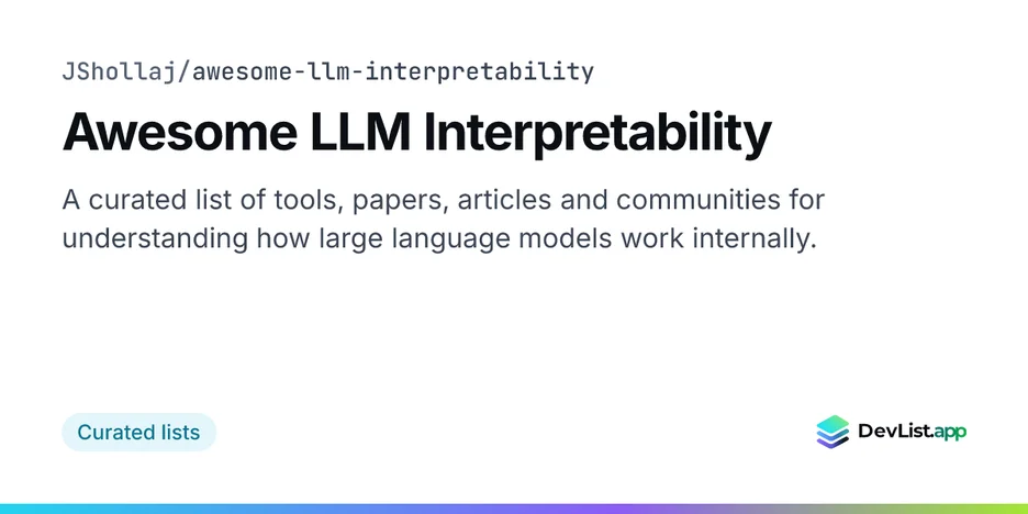 Awesome LLM Interpretability
