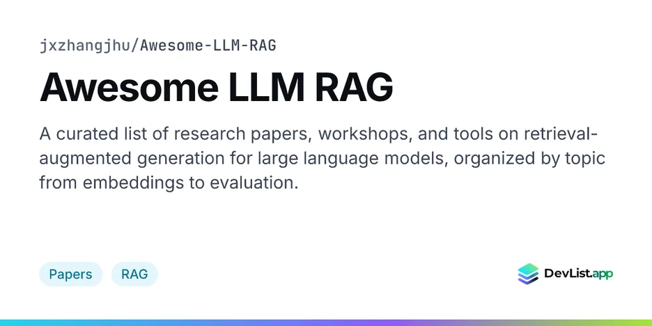 Awesome LLM RAG