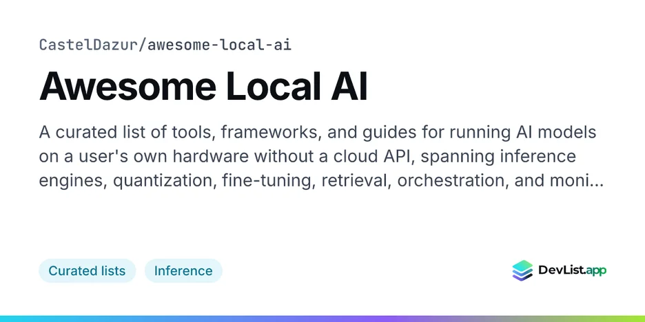 Awesome Local AI