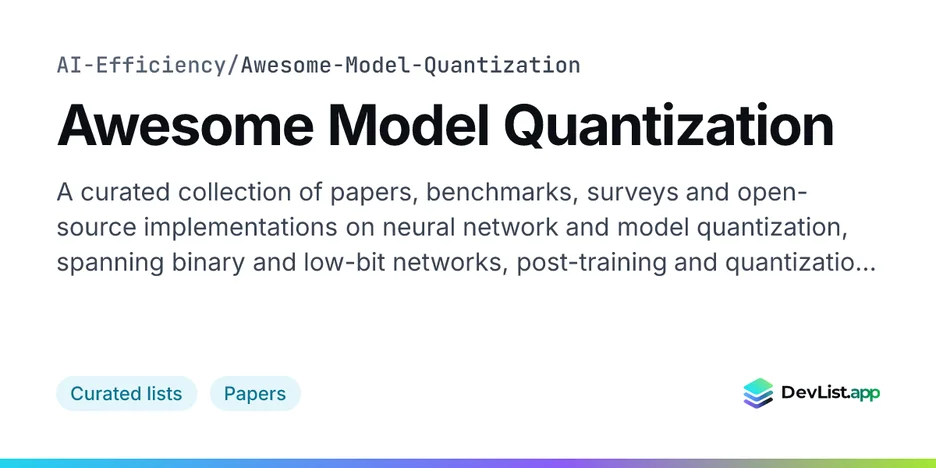 Awesome Model Quantization