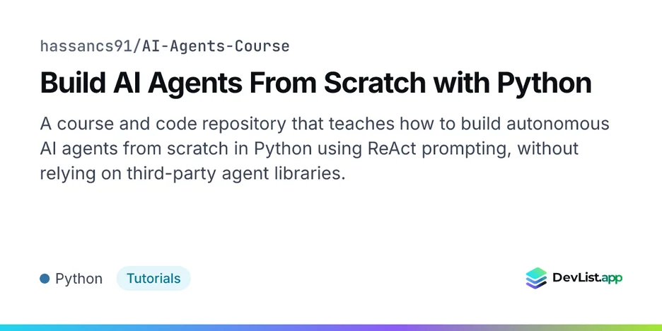 Build AI Agents From Scratch with Python