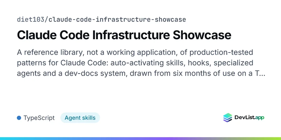 Claude Code Infrastructure Showcase
