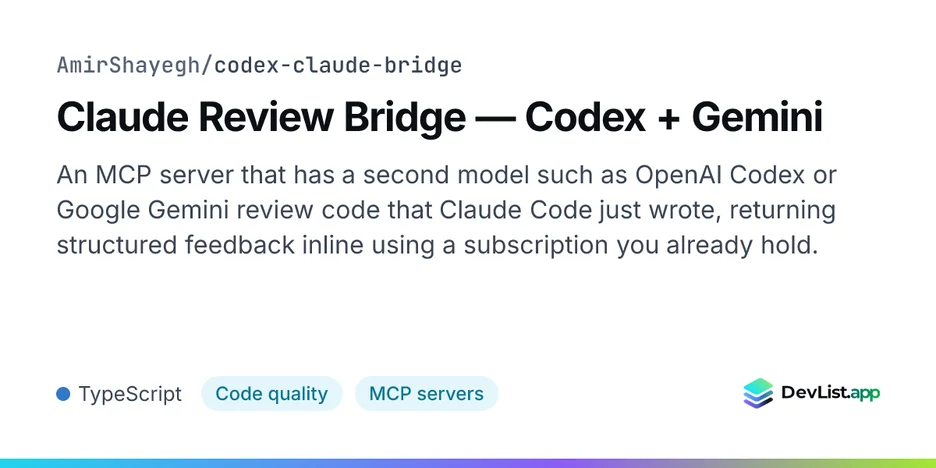 Claude Review Bridge — Codex + Gemini
