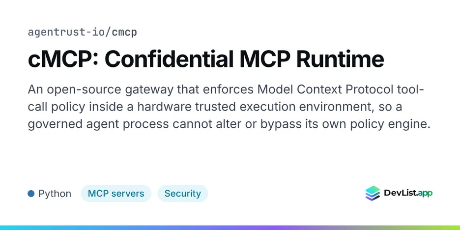 cMCP: Confidential MCP Runtime