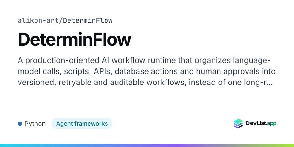 DeterminFlow