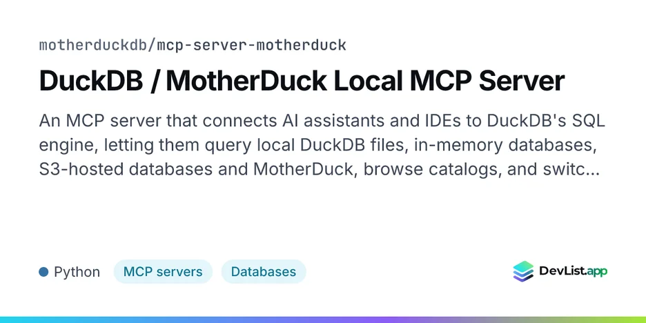 DuckDB / MotherDuck Local MCP Server