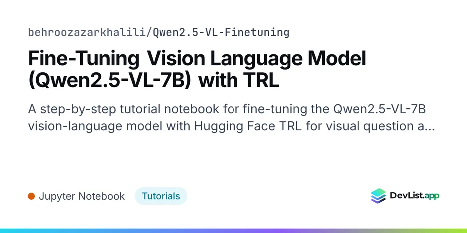 Fine-Tuning Vision Language Model (Qwen2.5-VL-7B) with TRL