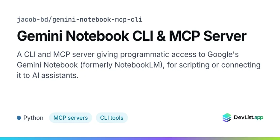 Gemini Notebook CLI & MCP Server
