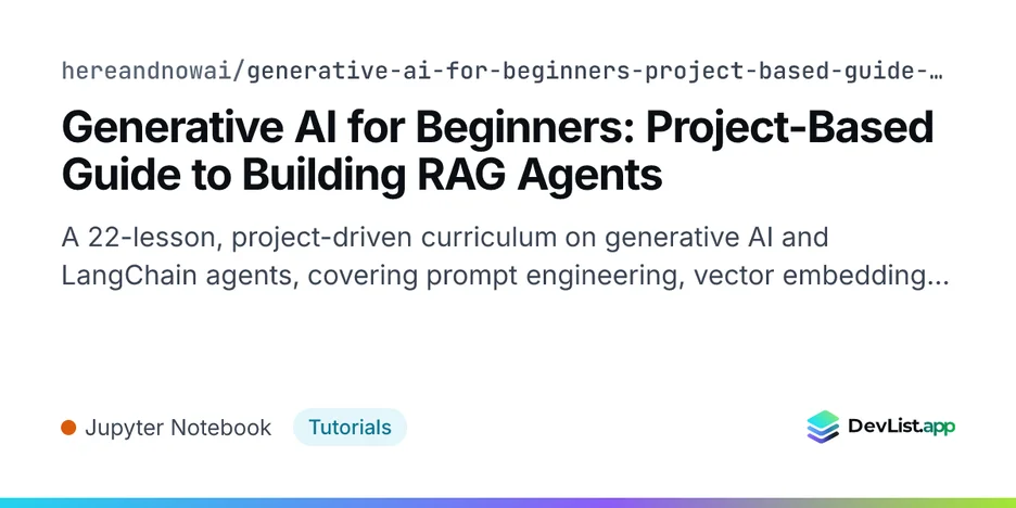 Generative AI for Beginners: Project-Based Guide to Building RAG Agents