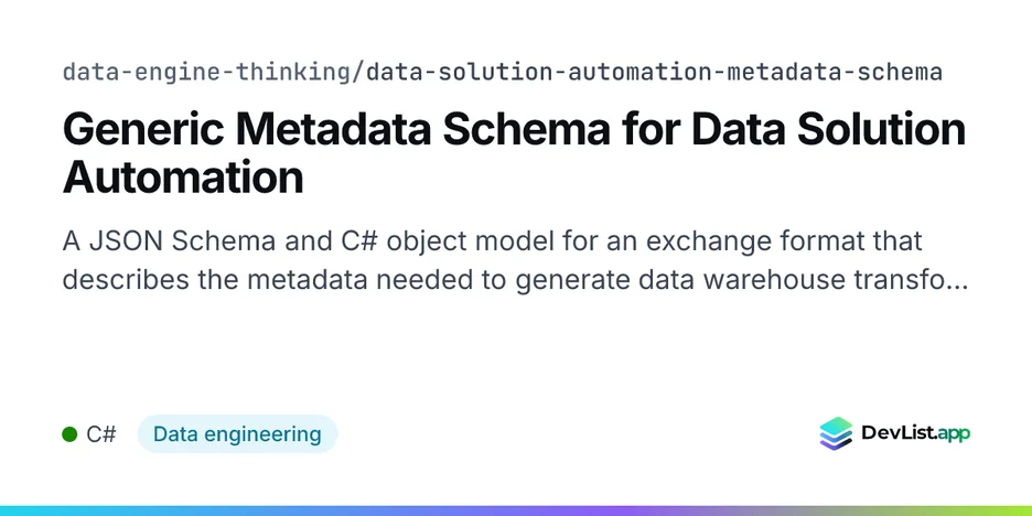 Generic Metadata Schema for Data Solution Automation
