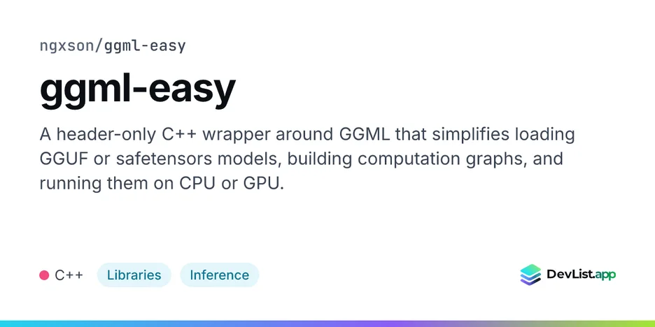 ggml-easy