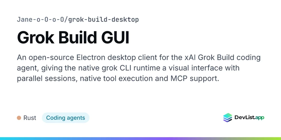 Grok Build GUI