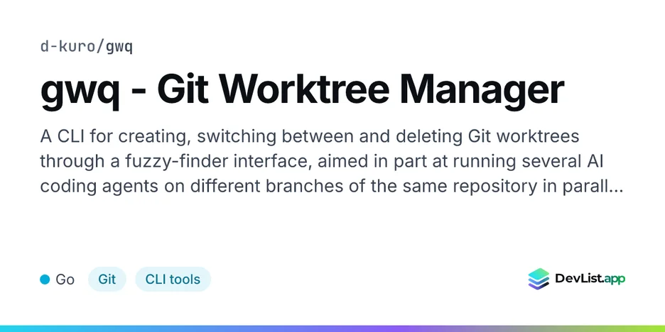 gwq - Git Worktree Manager
