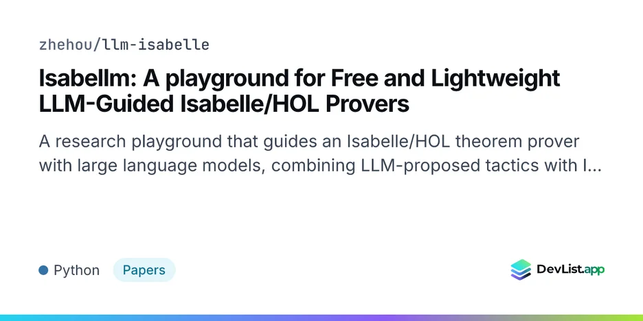 Isabellm: A playground for Free and Lightweight LLM-Guided Isabelle/HOL Provers