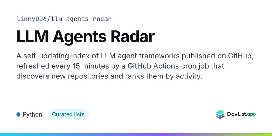 LLM Agents Radar