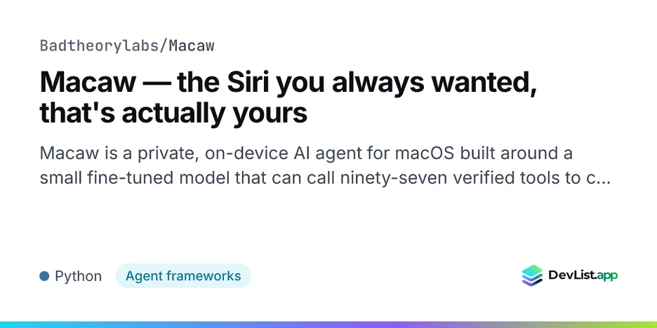Macaw — the Siri you always wanted, that's actually yours