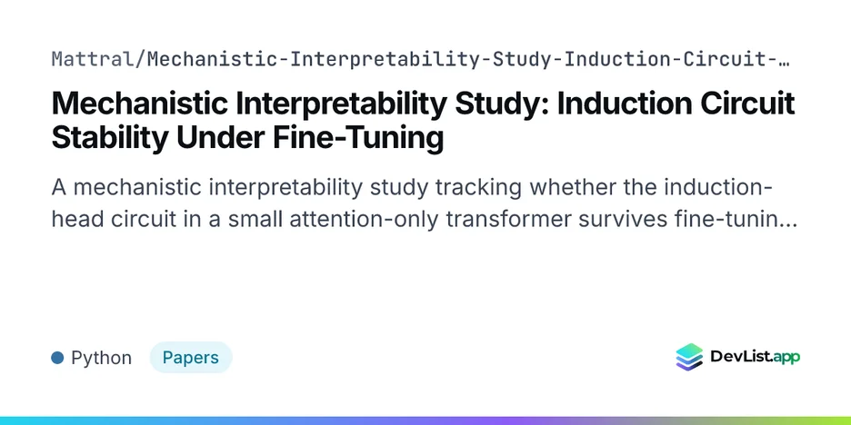 Mechanistic Interpretability Study: Induction Circuit Stability Under Fine-Tuning