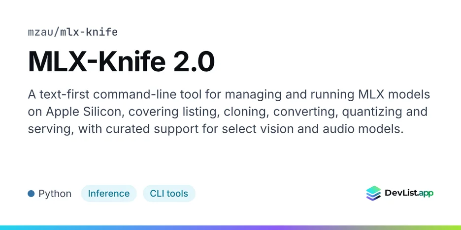 MLX-Knife 2.0