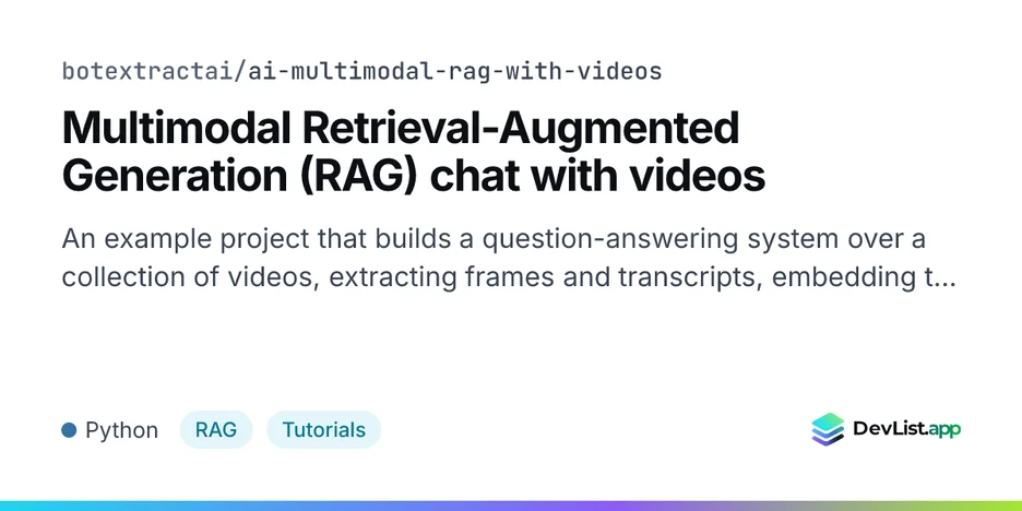 Multimodal Retrieval-Augmented Generation (RAG) chat with videos