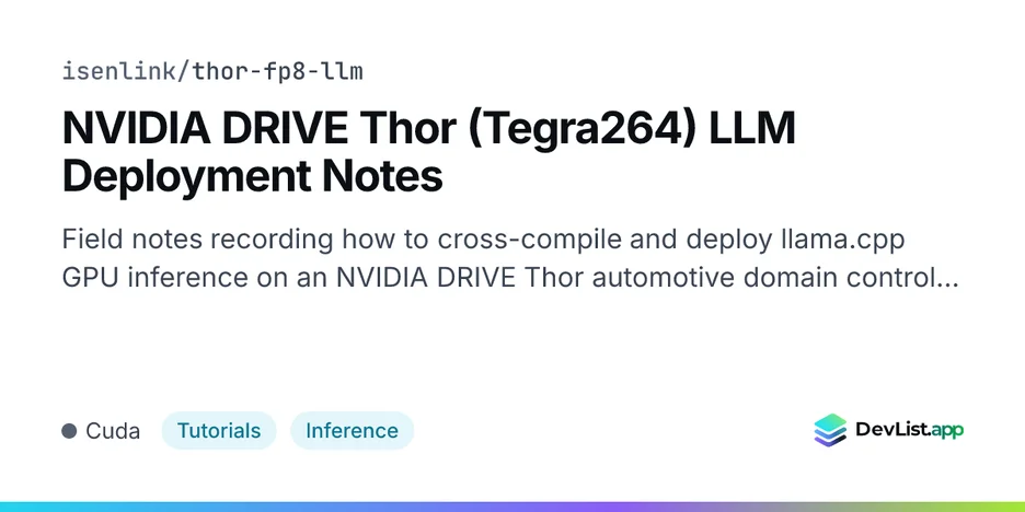 NVIDIA DRIVE Thor (Tegra264) LLM Deployment Notes