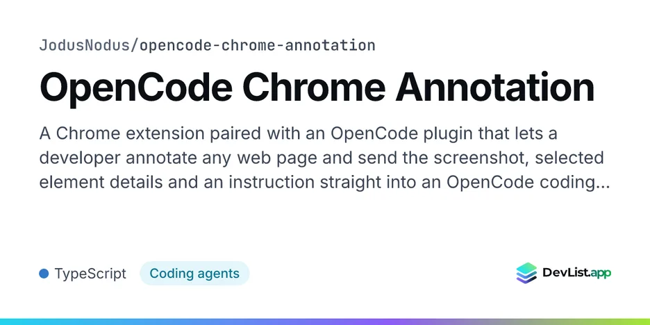 OpenCode Chrome Annotation