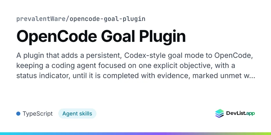 OpenCode Goal Plugin