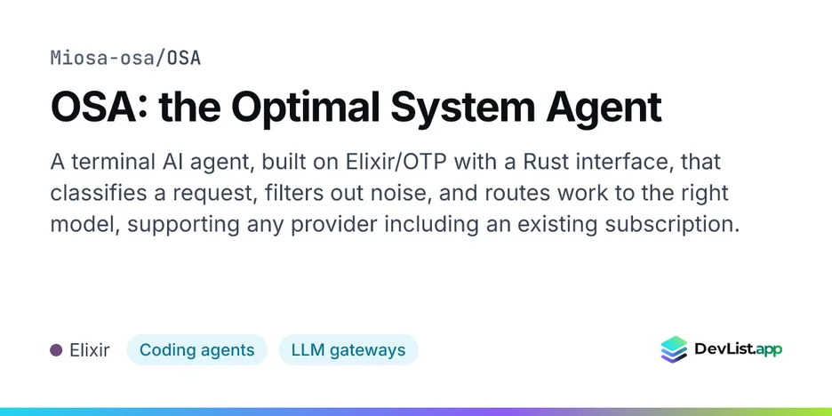 OSA: the Optimal System Agent