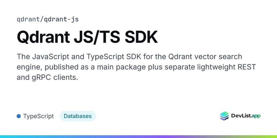 Qdrant JS/TS SDK