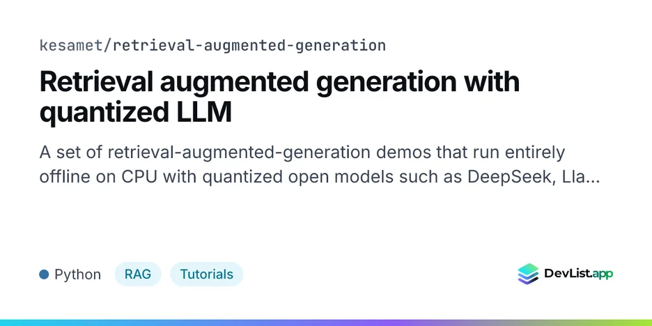 Retrieval augmented generation with quantized LLM