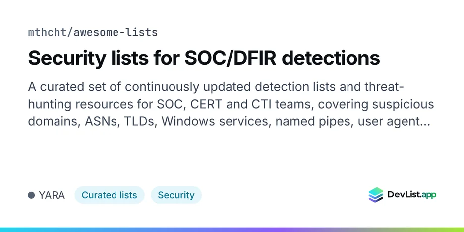 Security lists for SOC/DFIR detections