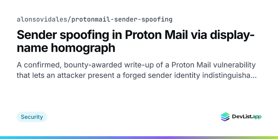 Sender spoofing in Proton Mail via display-name homograph
