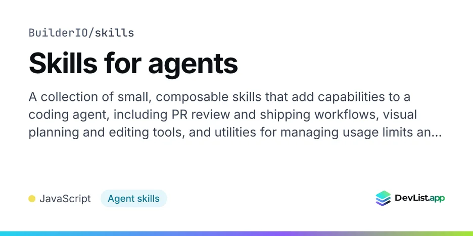 Skills for agents