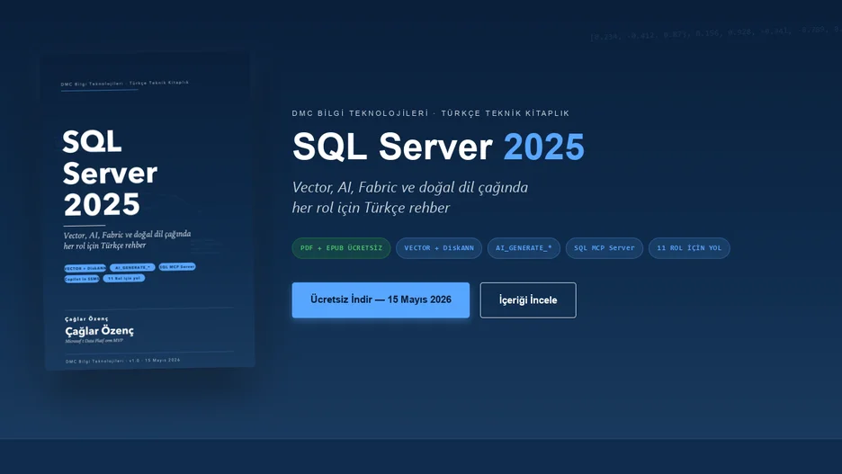 SQL Server 2025: Herkes İçin, Her Rol İçin