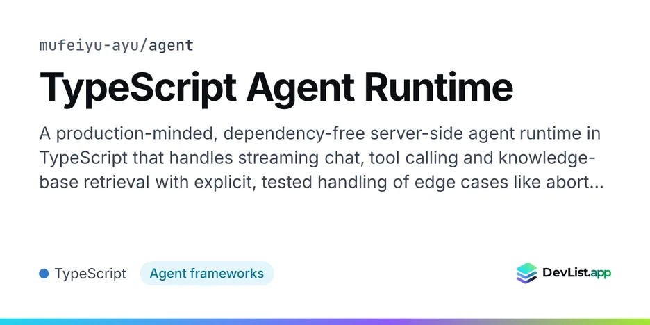 TypeScript Agent Runtime