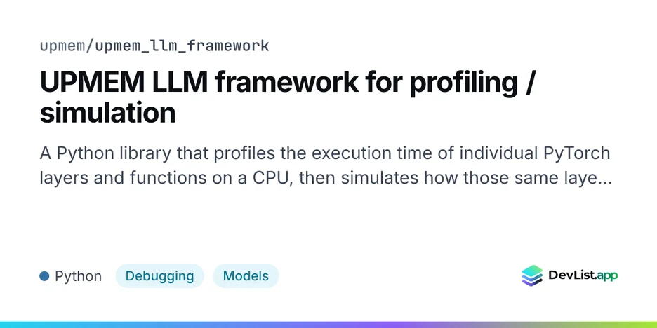 UPMEM LLM framework for profiling / simulation
