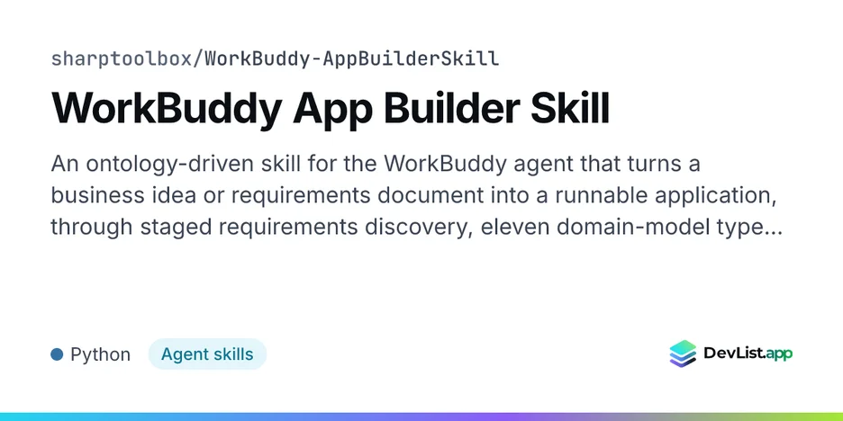 WorkBuddy App Builder Skill